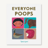 Everyone Poops