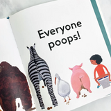 Everyone Poops