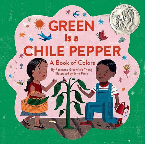Green is a Chile Pepper: A Book of Colors
