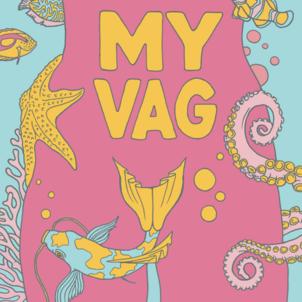 My Vag A Rhyming Coloring Book Lovewild Design