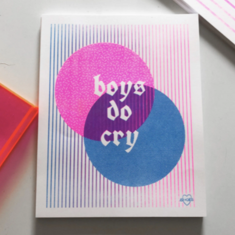 Boys Do Cry Print