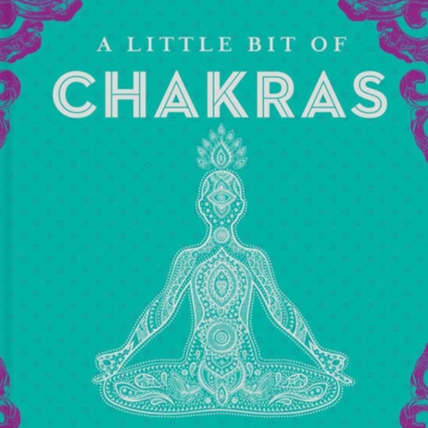 A Little Bit of Chakras: An Introduction to Energy Healing