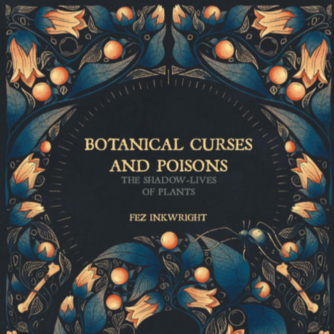 Book cover of 'Botanical Curses and Poisons' with decorative elements and text.