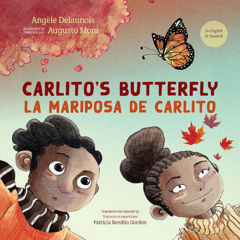 Children's book cover for 'Carlito's Butterfly / La Mariposa de Carlito' by Angèle Delaunois and Augusto Mora, featuring illustrated children and a butterfly on a soft pastel background with autumn leaves.