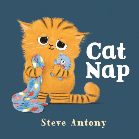 Book cover of 'Cat Nap' by Steve Antony featuring a cat holding a teddy bear on a dark blue background.