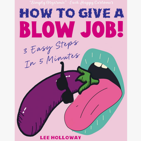 How to Give a BlowJob