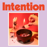 Intention Obsession: Rituals and Witchcraft for Every Season