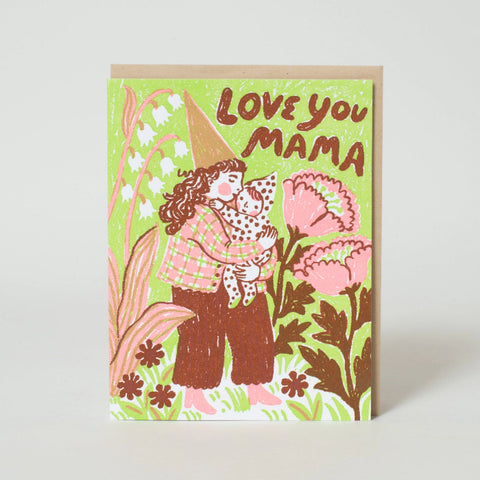 Greeting card with illustration of a gnome hugging a baby and 'Love you Mama' text on a floral background.