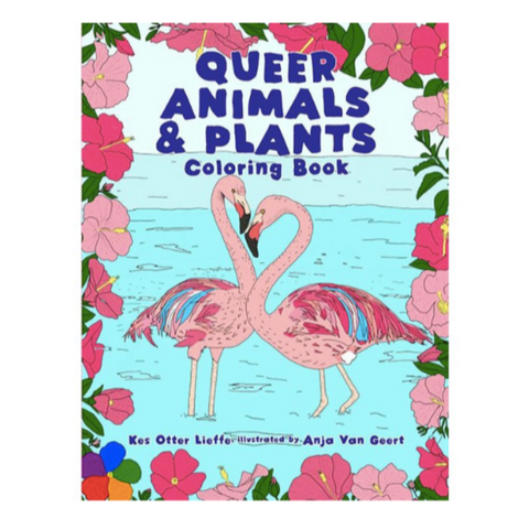 Queer Animals & Plants Coloring Book