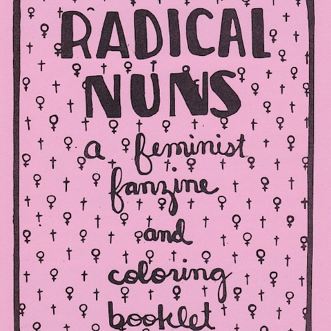 A pink coloring booklet cover with black text reading 'RADICAL NUNS a feminist fanzine and coloring booklet' and a border of small black gender-symbol icons, shown against a light gray background.