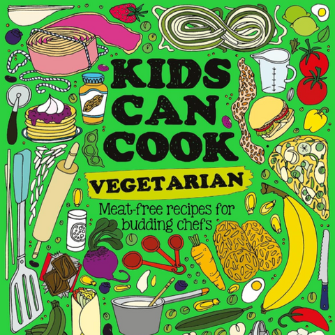 Kids Can Cook Vegetarian