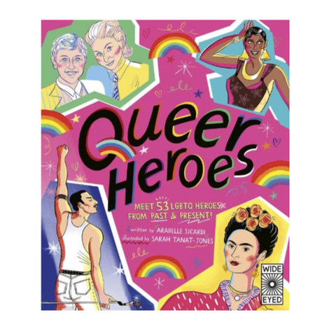 Queer Heroes: Meet 53 LGBTQ Heroes From Past and Present!