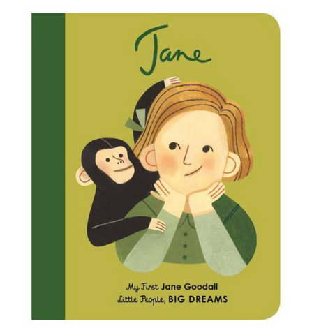 Jane Goodall: My First Jane Goodall (Little People, BIG DREAMS)