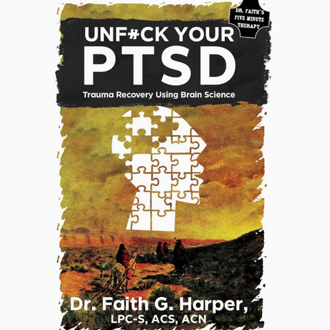 Unfuck Your Ptsd: Trauma Recovery Using Brain Science (Zine)