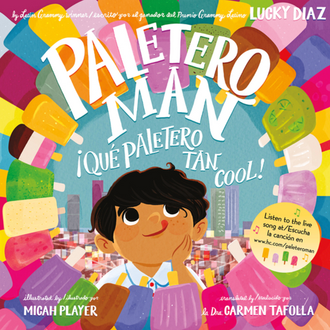 Paletero Man/¡Que Paletero Tan Cool!: Bilingual English-Spanish
