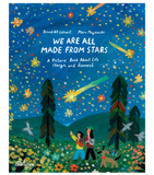 We Are All Made from Stars