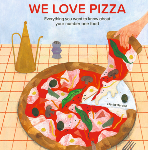 Book cover of 'We Love Pizza' with a pizza illustration and text about the book's content.