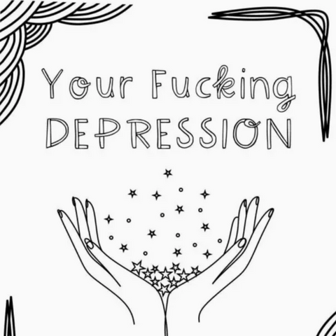 Your Fucking Depression