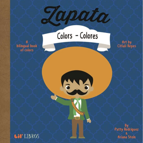 Zapata: A Bilingual Book of Colors