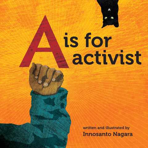 A Is For Activist