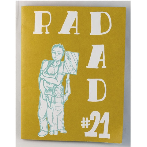 Rad Dad #21: Occupy