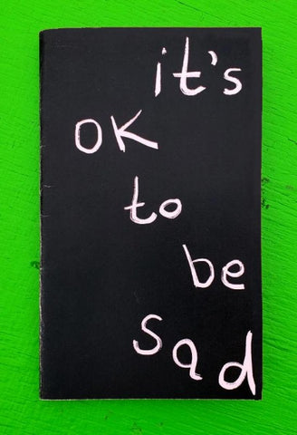 It's OK to Be Sad